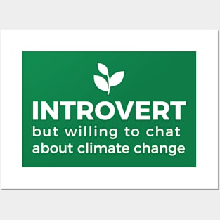 Climate change advocate but introverted Posters and Art